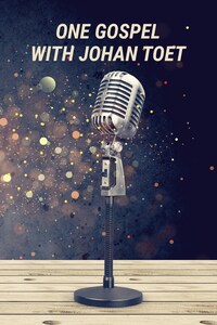 One Gospel with Johan Toet