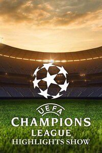 UEFA Champions League Highlights Show