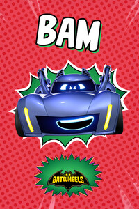 Batwheels: Bam