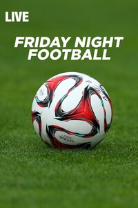 Live: Friday Night Football