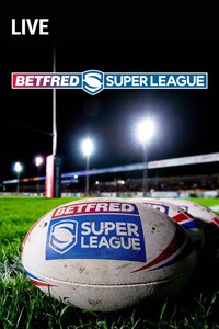 Live: Super League Rugby