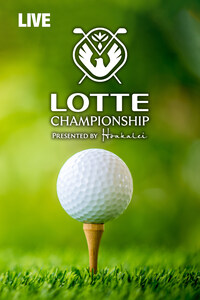 Live: Lotte Championship, LPGA Tour Golf