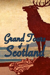 Grand Tours of Scotland