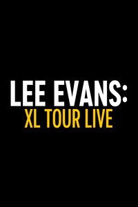 Lee Evans: XL Tour Live