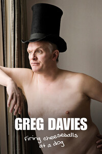 Greg Davies: Firing Cheeseballs at a Dog