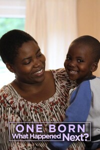 One Born: What Happened Next?